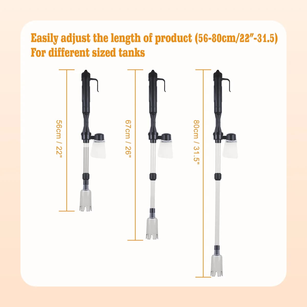 The Kindral gravel vacuum adjusts from 56 to 80 cm